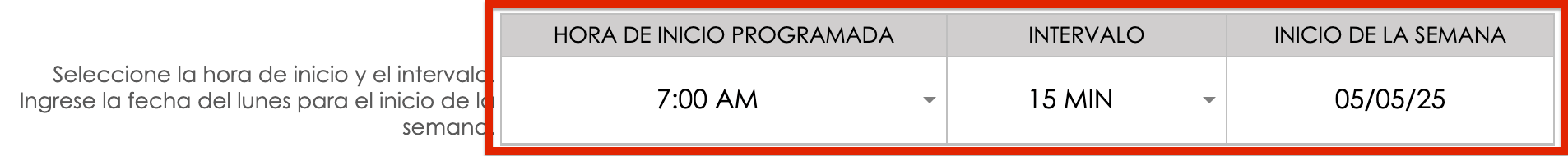 Horario de inicio intervalo de tiempo inicio de semana