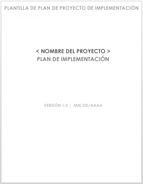 Cómo crear un Plan de implementación